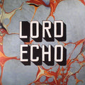 Lord Echo – Harmonies