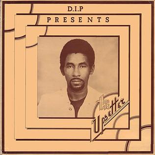 Dip Presents the  - Upsetter