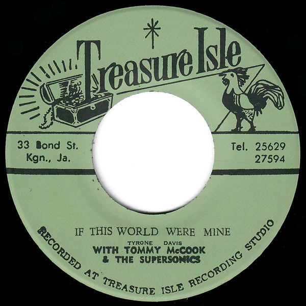 Tyrone Davis With Tommy McCook & The Supersonics – If This World Were Mine