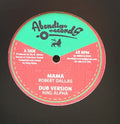 Robert Dallas / Wellette Seyon / King Alpha – Mama / The Youths
