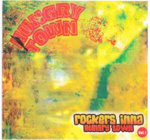 Various ‎– Rockers Inna Hungry Town Vol. 1